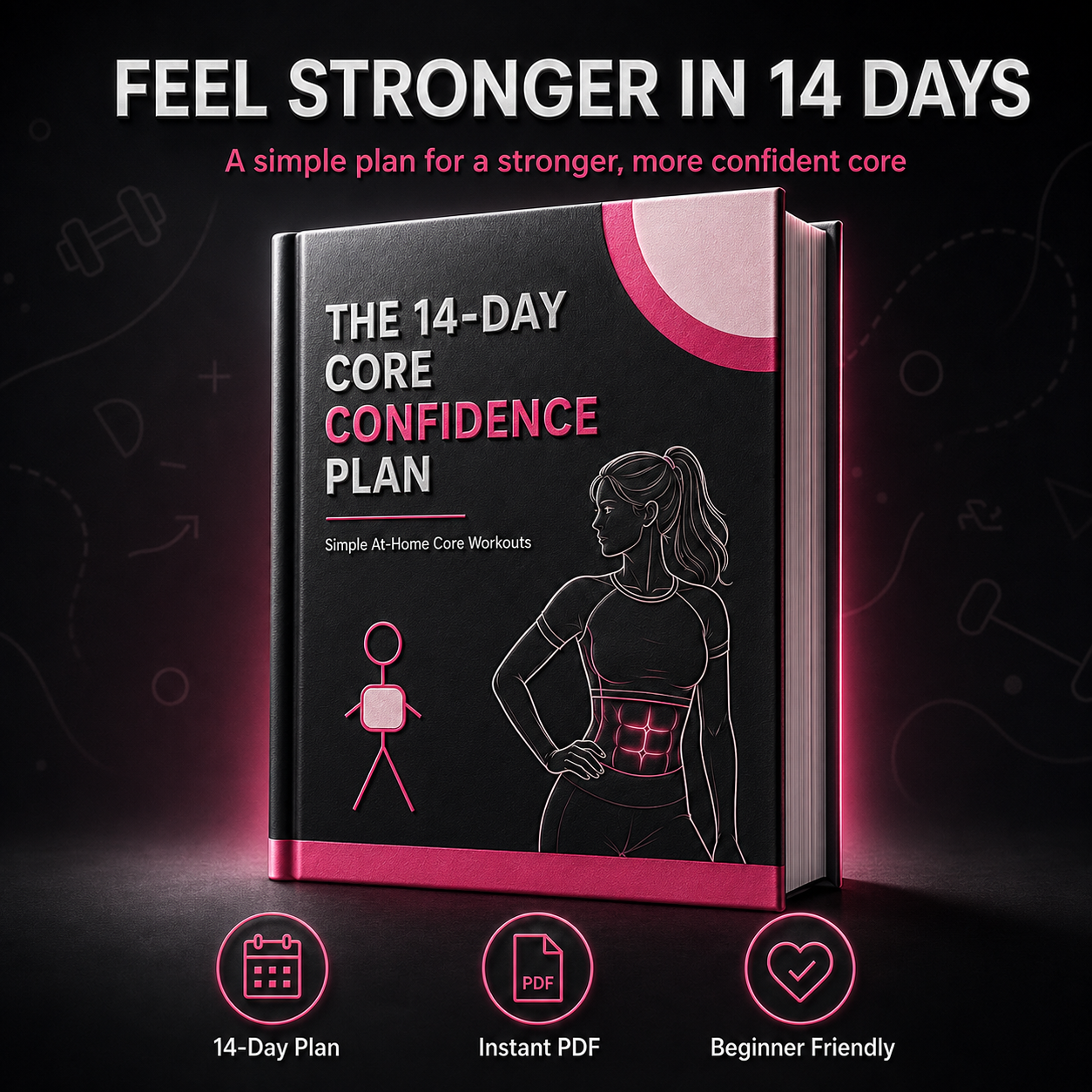 The 14-Day Core Confidence Plan